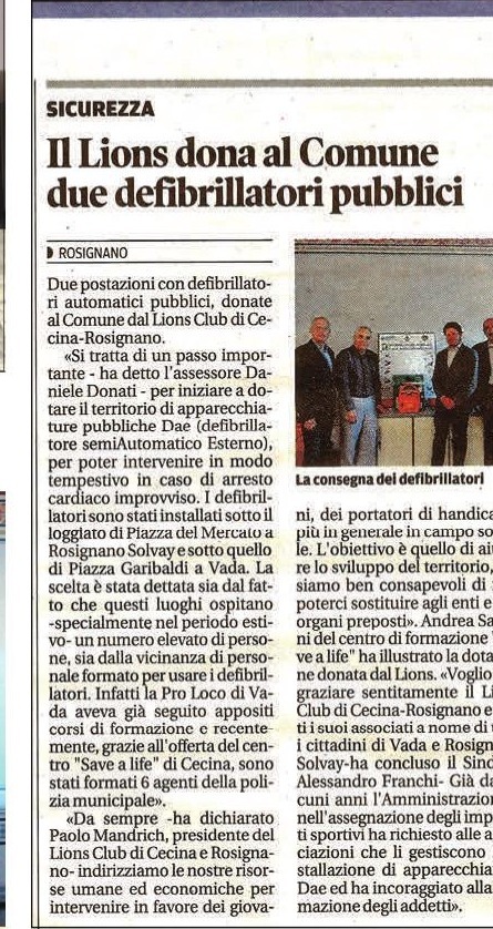 Il Tirreno - Il Lions dona al Comune due defibrillatori pubblici